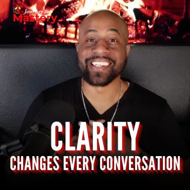 Black Podcasting - 555: Clarity Changes Every Conversation