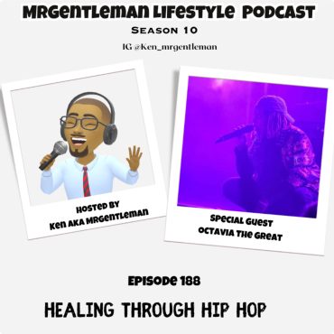 Black Podcasting - Episode 188 - Healing Through Hip Hop With Octavia The Great 4/12/2026