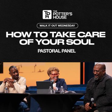 Black Podcasting - Walk It Out Wednesday: How to Take Care of Your Soul | Pastoral Panel