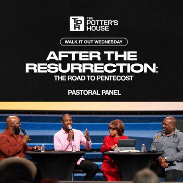 Black Podcasting - Walk It Out Wednesday: After the Resurrection — The Road to Pentecost | Pastoral Panel
