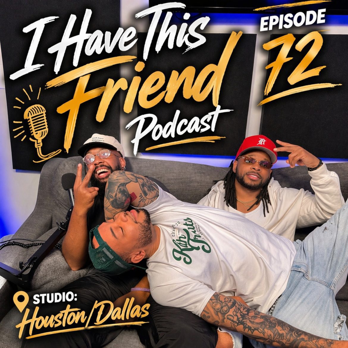 Black Podcasting - I HAVE THIS FRIEND PODCAST SZN 8 - Episode 72: Jump...For Love