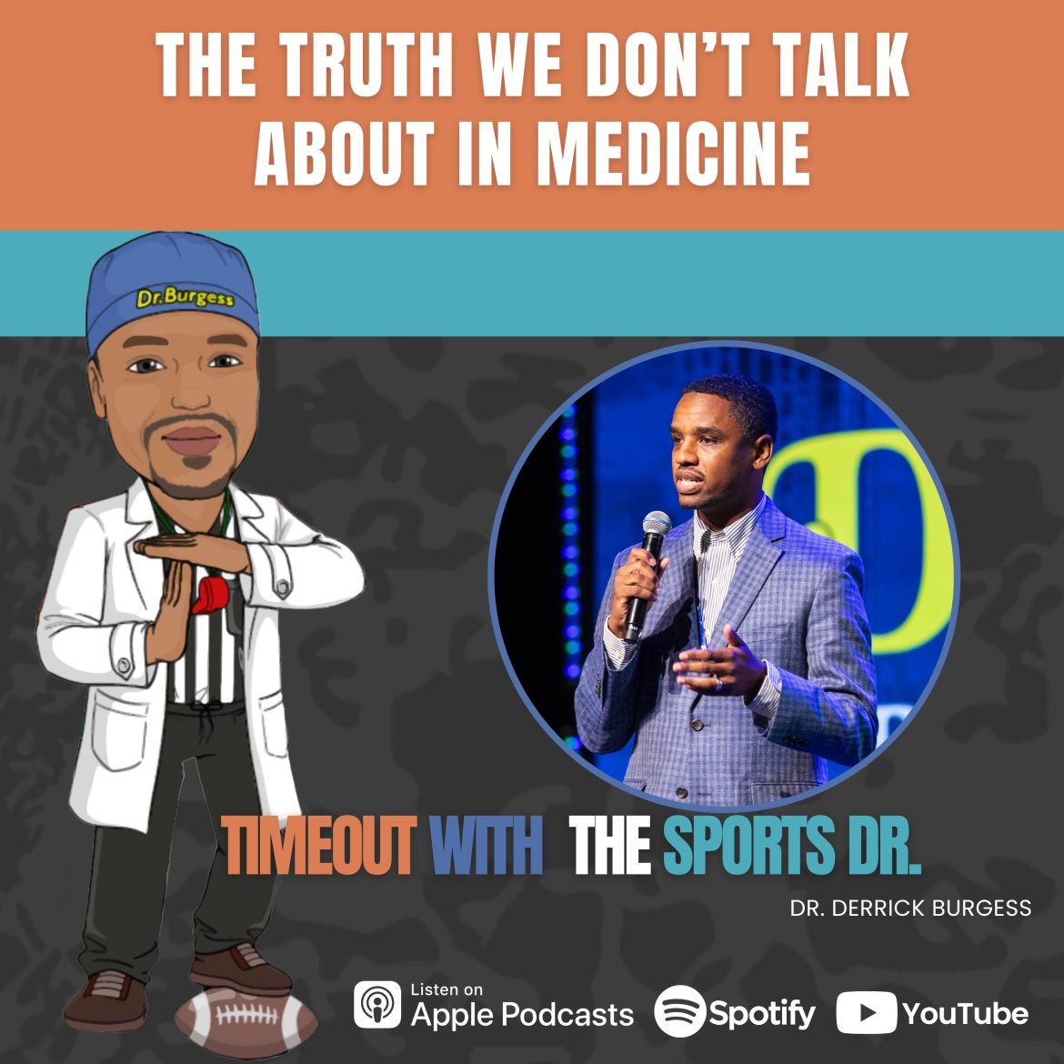 Black Podcasting - The Truth We Don't Talk About in Medicine