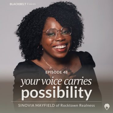 Black Podcasting - Your Voice Carries Possibility: Sinovia Mayfield of Rocktown Realness on Municipal Self-Esteem