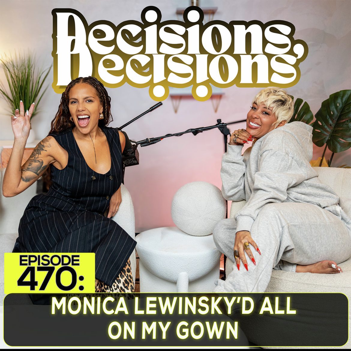 Black Podcasting - EP 470: Monica Lewinsky’d All On My Gown
