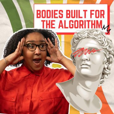 Black Podcasting - 'Algorithm Bodies' & the human need to worship celebrities