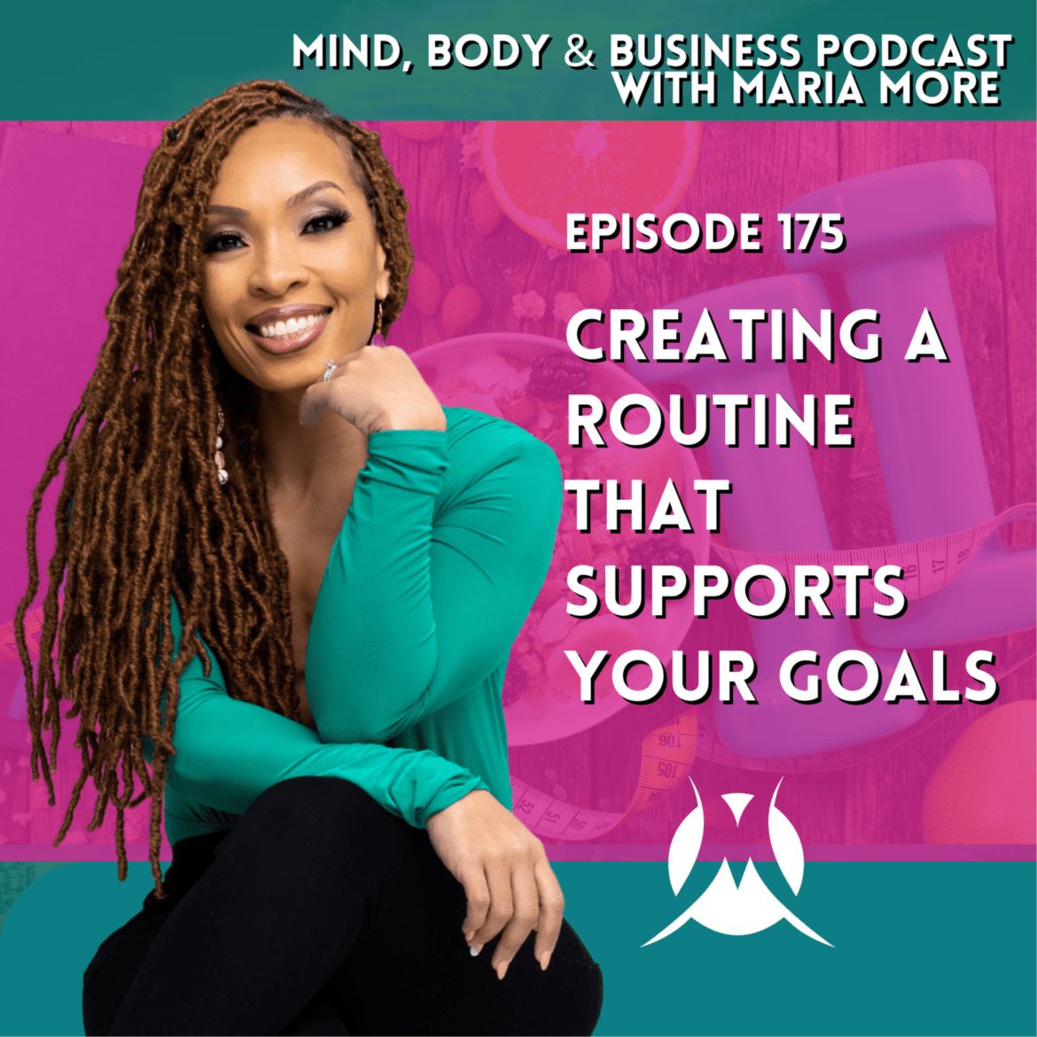 Black Podcasting - Creating A Routine That Supports Your Goals | Episode 175
