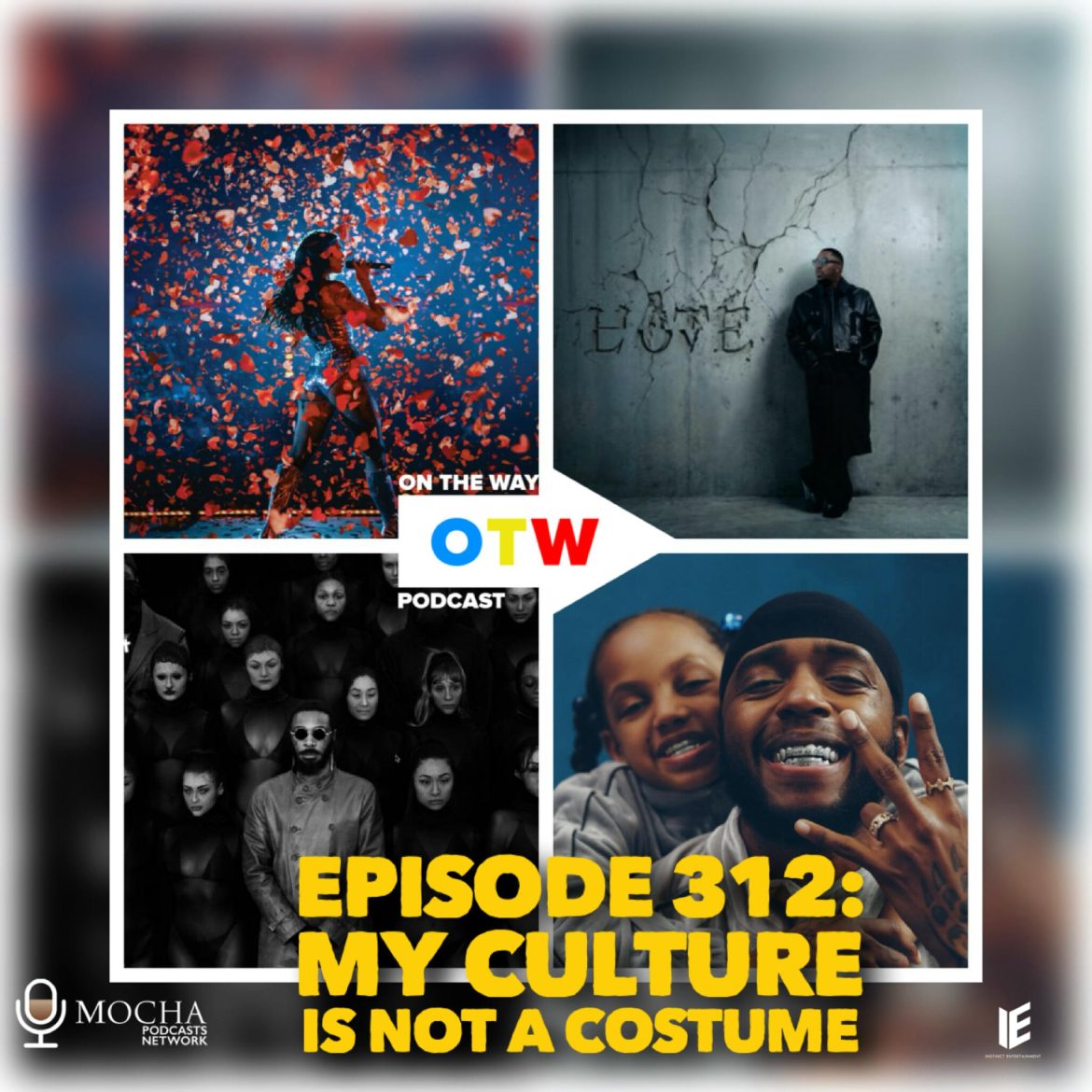 Black Podcasting - Episode 312: "MY CULTURE IS NOT A COSTUME" | On The Way Podcast #onthewaypodcast
