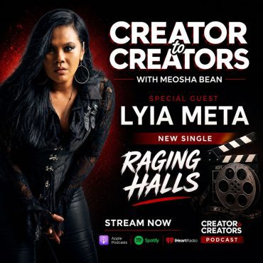 Black Podcasting - Creator to Creators S8 Ep 2 Lyia Meta