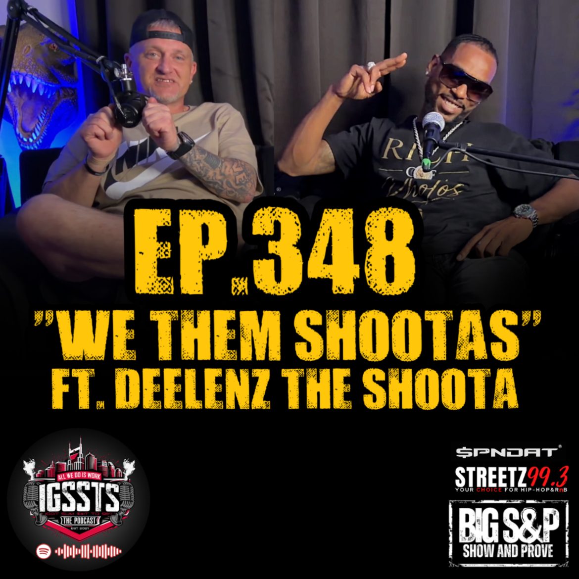 Black Podcasting - Episode 348 - "We The Shootas" Feat. Dee Lenz The Shoota