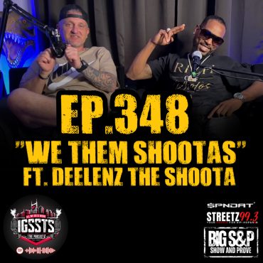 Black Podcasting - Episode 348 - "We The Shootas" Feat. Dee Lenz The Shoota