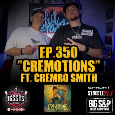 Black Podcasting - Episode 350 - "Cremotions" Feat. Cremro Smith