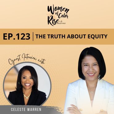 Black Podcasting - 123. The Truth About Equity with Celeste Warren, Former VP and Chief Diversity & Inclusion Officer at Merck