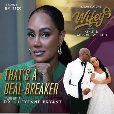 Black Podcasting - That's A Deal-Breaker (Guest: Dr. Cheyenne Bryant)