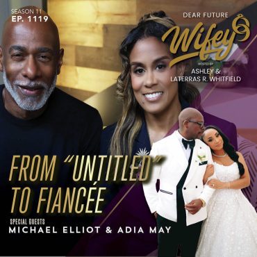 Black Podcasting - From "Untitled" To Fiancée (Guests: Michael Elliot & Adia May)