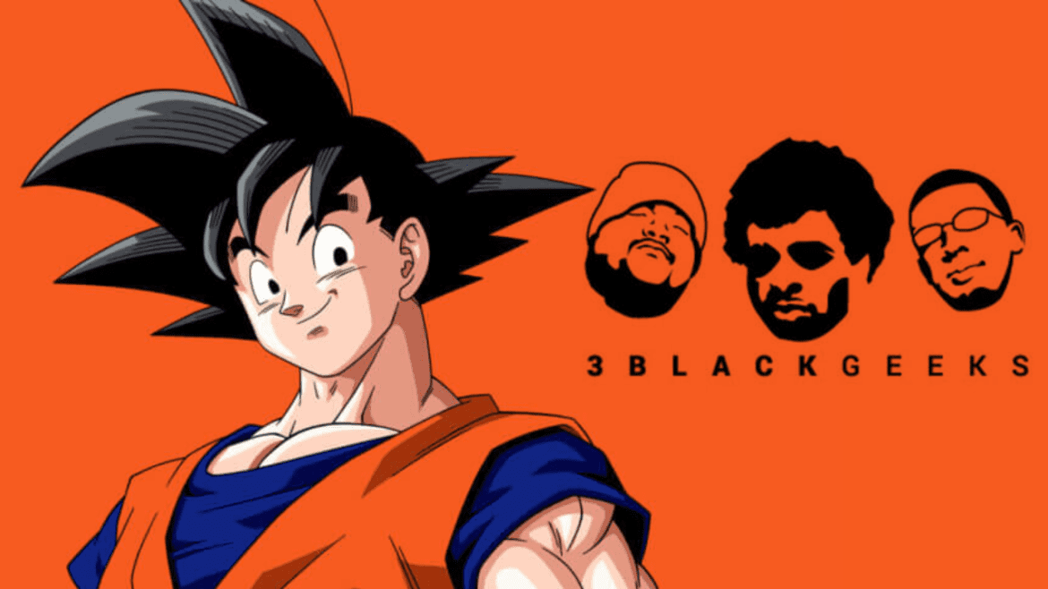 Black Podcasting - 3BGPodcast| Dragonball Z