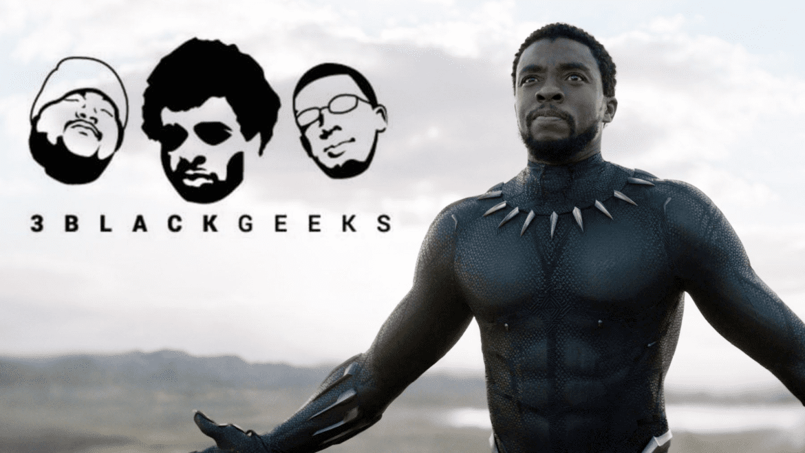 3BGPodcast| Black Panther Black Podcasting - 3BGPodcast| Black Panther