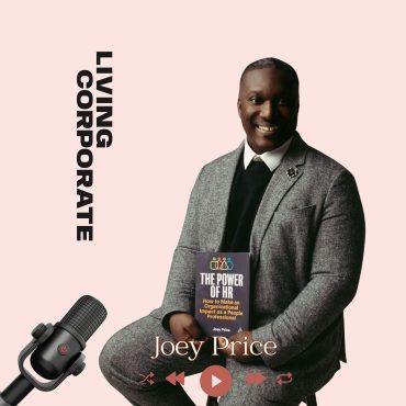 Black Podcasting - Effective HR Functions in This Moment ! Ft.  Joey Price