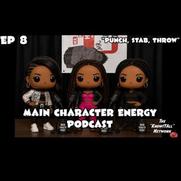 Black Podcasting - MCE Ep 8: "Punch, Stab, Throw"