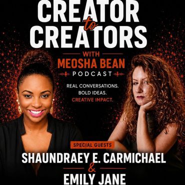 Black Podcasting - Creator to Creators S8 Ep 7 Shaundraey E. Carmichael & Emily Jane