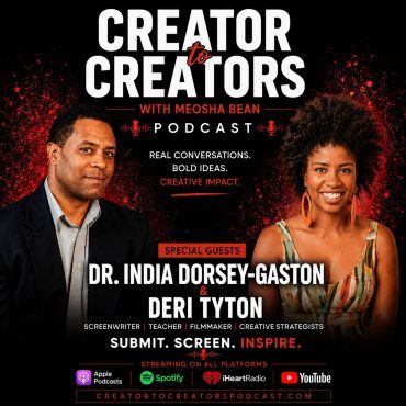 Black Podcasting - Creator to Creators S8 Ep 8 Dr. Dorsey-Gaston & Deri Tyton