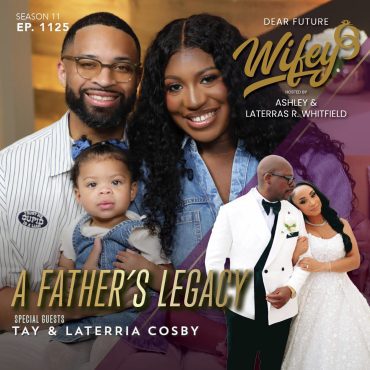 Black Podcasting - A Father's Legacy (Guests: Tay & LaTerria Cosby)