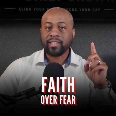 Black Podcasting - 574: Faith Over Fear