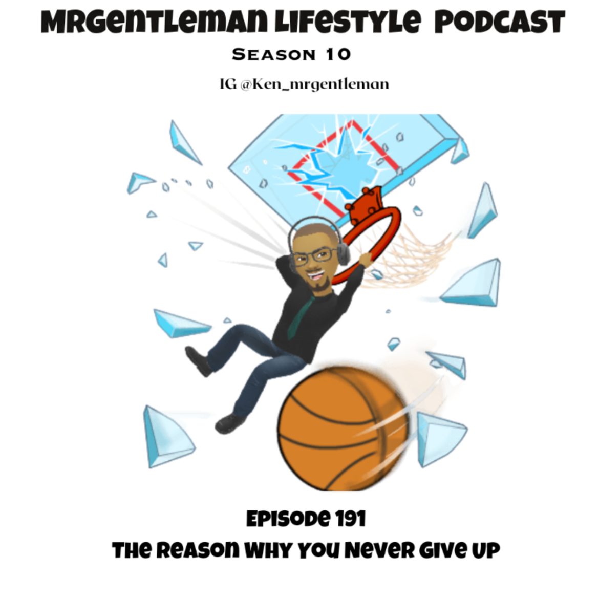 Episode 191 - The Reason Why You Never Give Up 7/5/2026 Black Podcasting - Episode 191 - The Reason Why You Never Give Up 7/5/2026