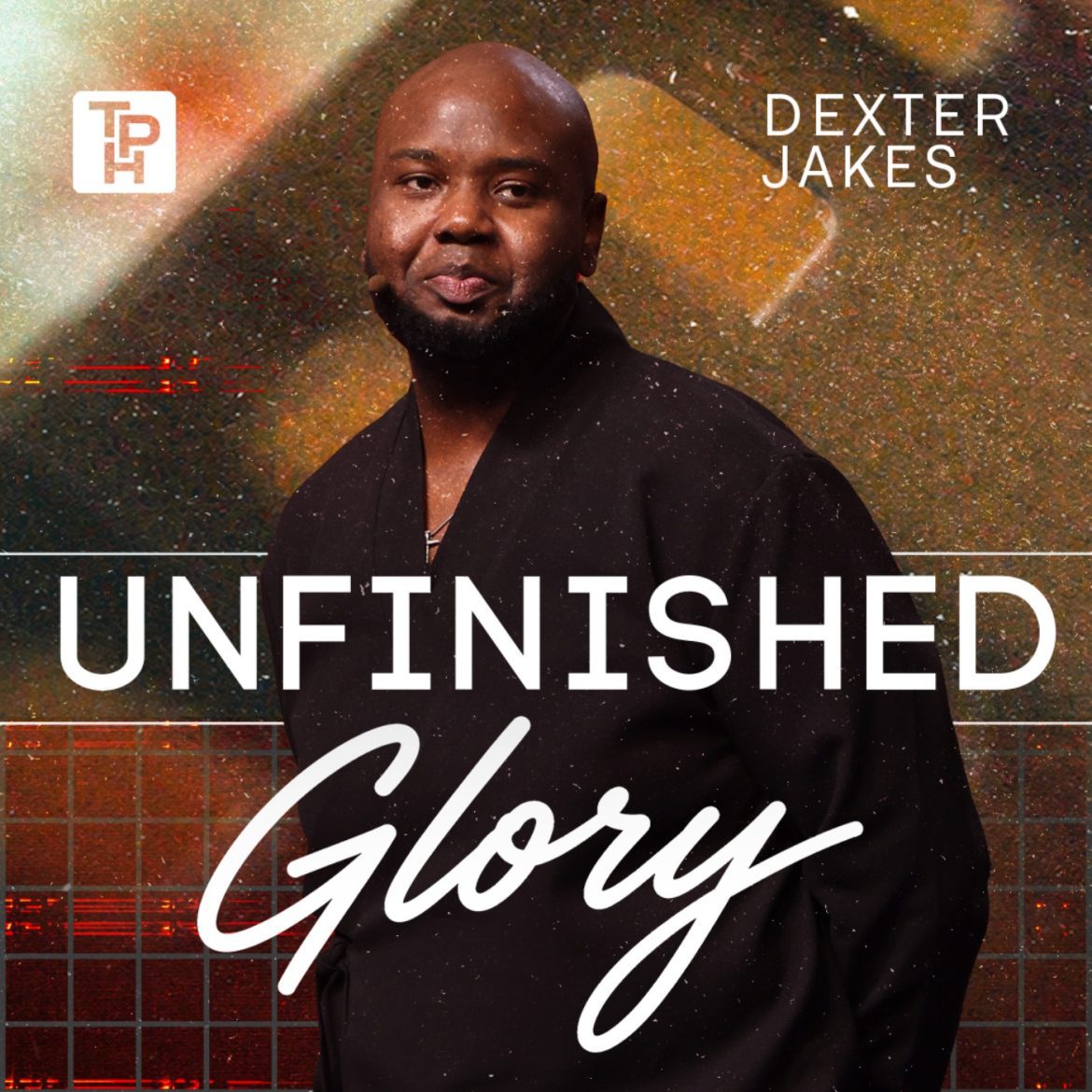 Black Podcasting - Unfinished Glory - Dexter Jakes