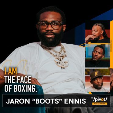 Black Podcasting - Jaron Boots Ennis the Undisputed Champion on boxing's biggest call-outs, Bud Crawford coming out of retirement, 36-0 dominance, family legacy, Floyd Mayweather, Mike Tyson and why respect is earned not given.