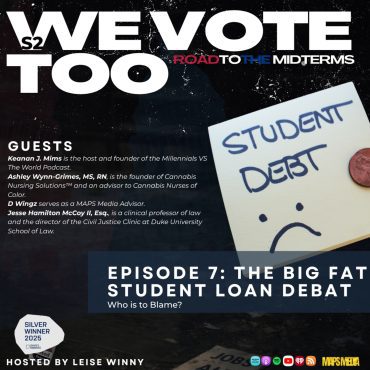 Black Podcasting - The Big Fat Student Loan Debate