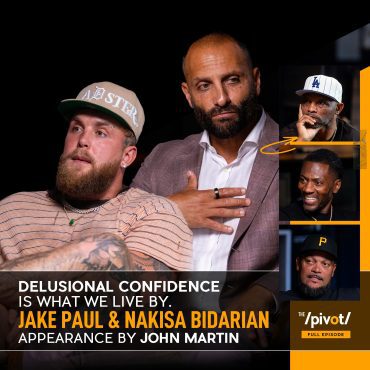 Black Podcasting - Jake Paul on his biggest pivot in sports and business,  taking punches, why he feels he can play in the NFL, the true value of Nakisa Bidarian brings to MVP Sports and the blockbuster move to partner with PFL and John Martin to expand into MMA.