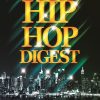 Hip-Hop Digest Show 777 – Out Da Lupe…