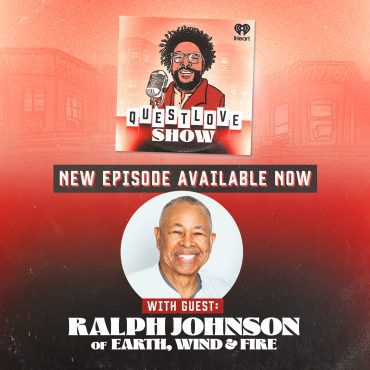 Black Podcasting - Ralph Johnson of Earth, Wind & Fire