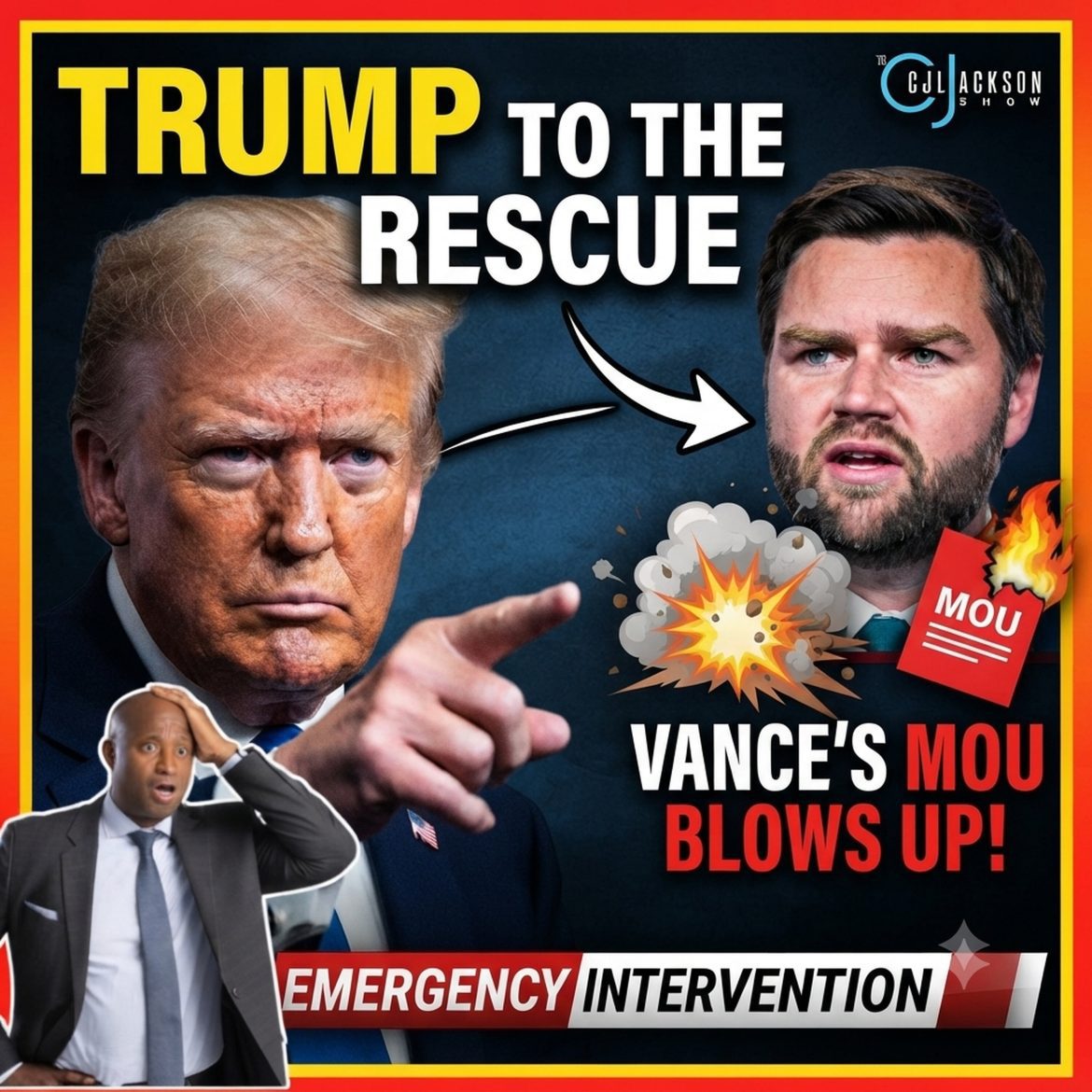 Trump To The Rescue After Vance’s MOU Blows Up! Black Podcasting - Trump To The Rescue After Vance’s MOU Blows Up!
