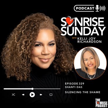 Black Podcasting - The SonRise Project Ep. 329 - Silencing the Shame