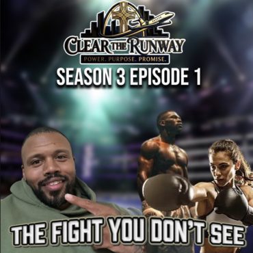 Black Podcasting - Season 3 Ep1: The Fight You Don't See