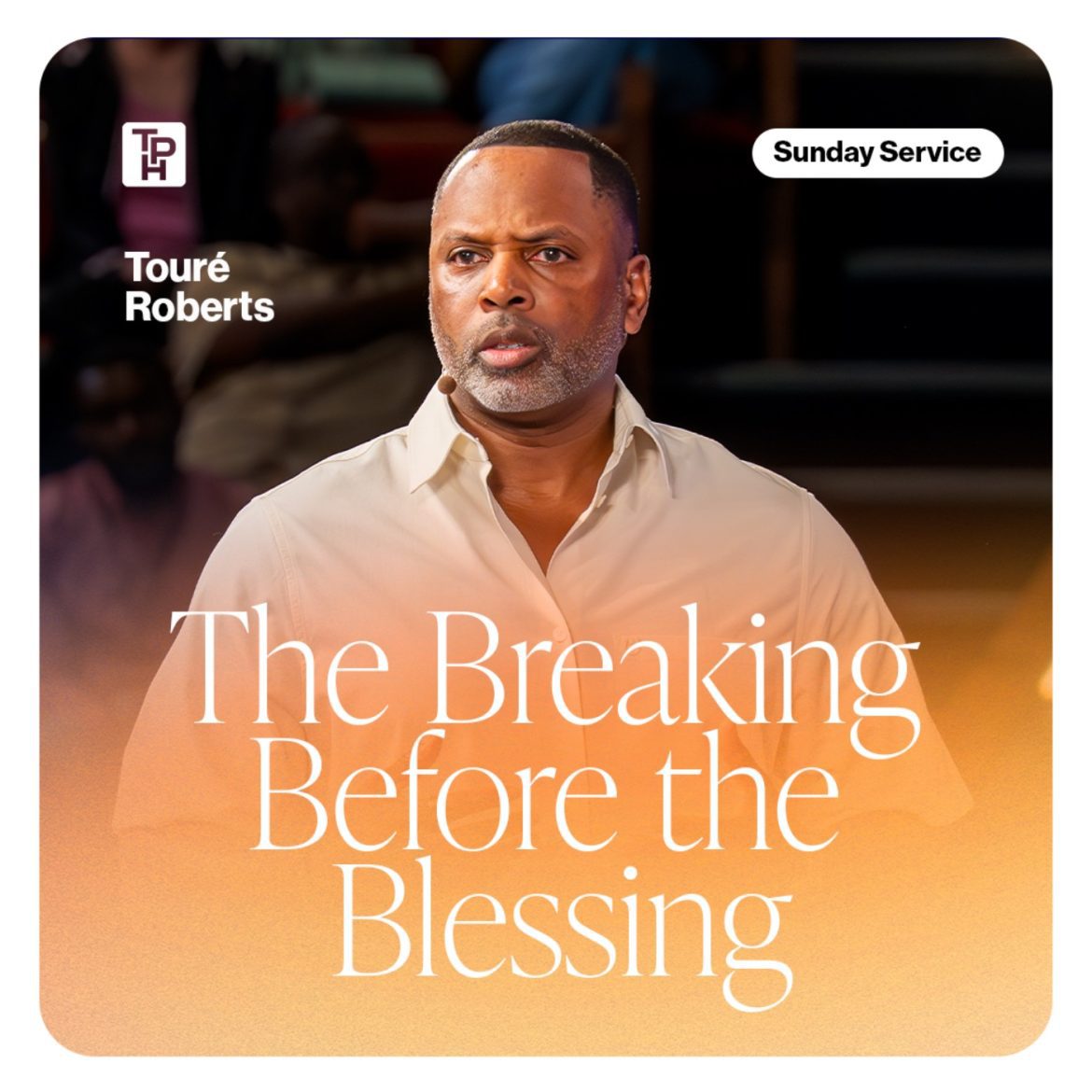 Black Podcasting - The Breaking Before the Blessing - Touré Roberts