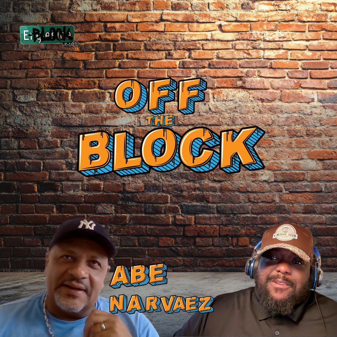 Black Podcasting - He Lost Friends on 9/11. Then He Chased His Dream | Abe Narvaez | Off The Block