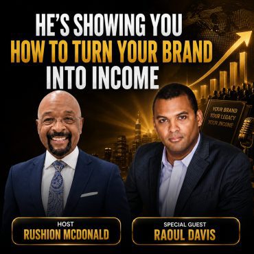 Black Podcasting - Money Talk: Raoul Raoul Davis helps retired athletes, entertainers, and executive leaders increase their top-line revenue.